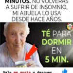 Té para Dormir en 5 Minutos Un Remedio Casero que Usaba Mi Abuela